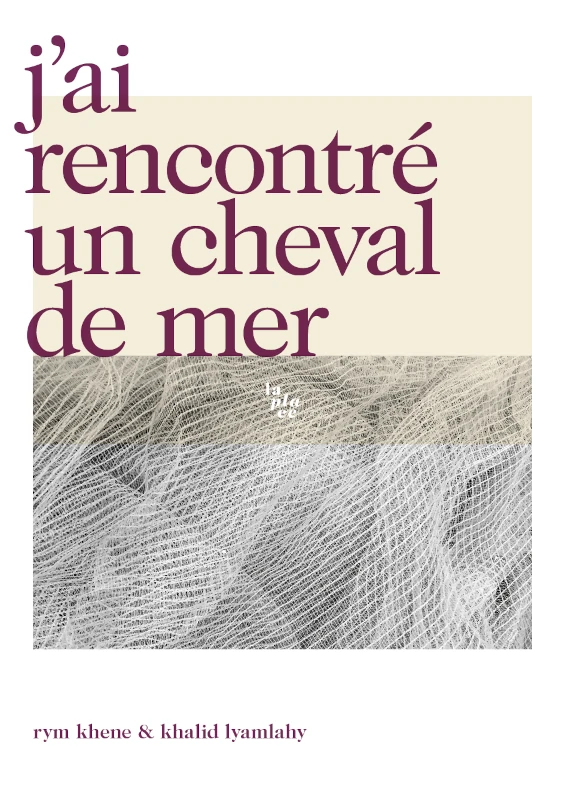 J’ai rencontré un cheval de mer