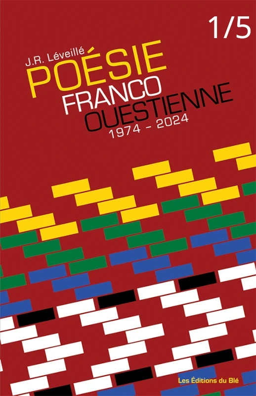 Poésie franco-ouestienne 1974-2024, 1/5 : l’Alberta