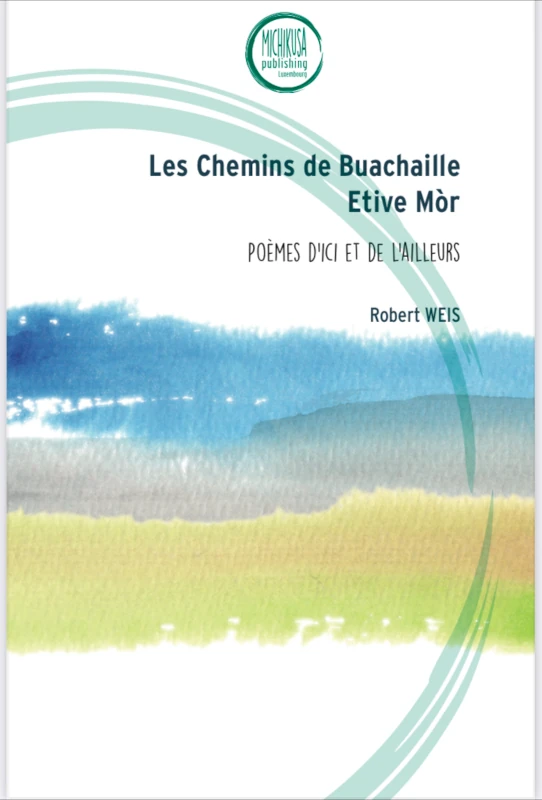 Robert Weis&nbsp;: Les Chemins de Buachaille Etive Mòr